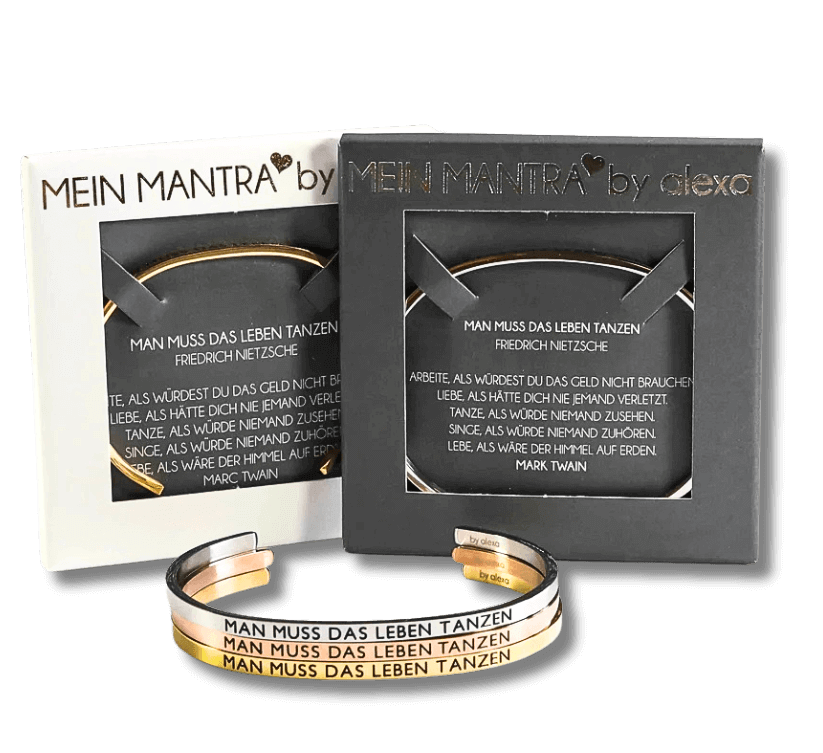 Mein Mantra-Armreif "MAN MUSS DAS LEBEN TANZEN"