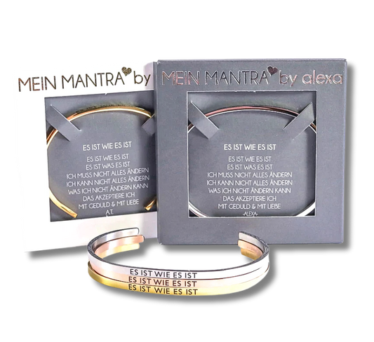 Mein Mantra-Armreif         "ES IST WIE ES IST"