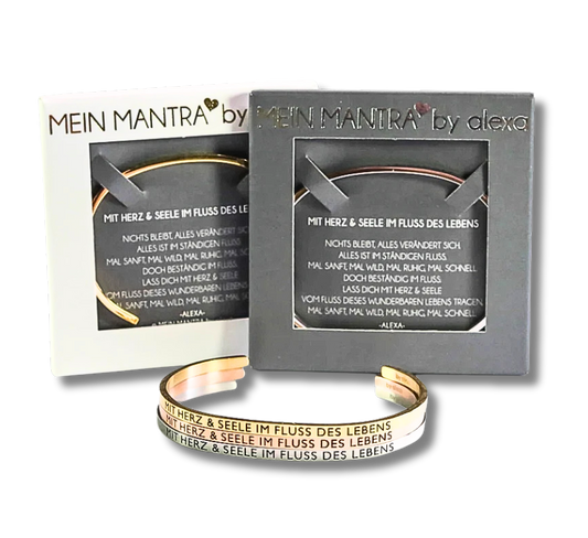 Mein Mantra-Armreif "MIT HERZ & SEELE IM FLUSS DES LEBENS"
